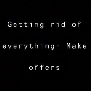 Reasonable offers please…